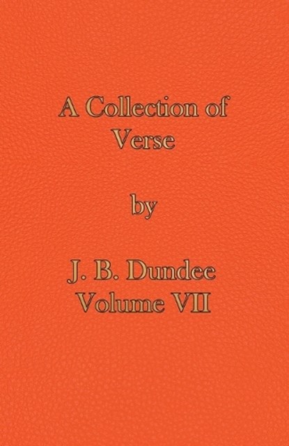 A Collection of Verse, J B Dundee - Paperback - 9780722360774