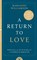 A Return to Love, Marianne Williamson - Paperback - 9780722532997