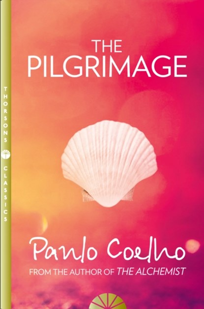 The Pilgrimage, Paulo Coelho - Paperback - 9780722534878