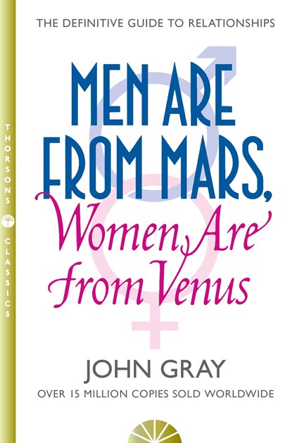 Men are from Mars, Women are from Venus, John Gray - Paperback - 9780722538449