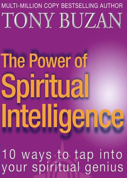 The Power of Spiritual Intelligence, Tony Buzan - Paperback - 9780722540473