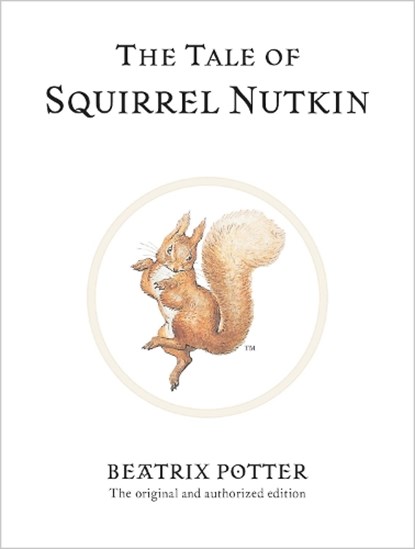 The Tale of Squirrel Nutkin, Beatrix Potter - Gebonden - 9780723247715