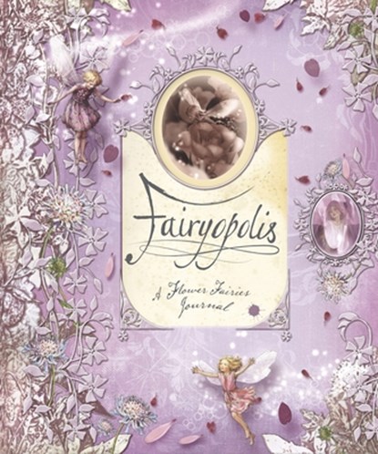 FAIRYOPOLIS, Cicely Mary Barker - Gebonden - 9780723257240