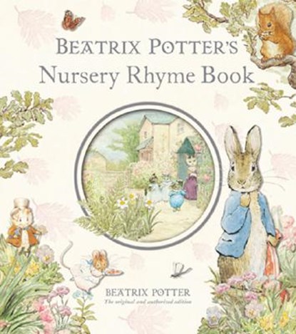 BEATRIX POTTERS NURSERY RHYME, Beatrix Potter - Gebonden - 9780723257714