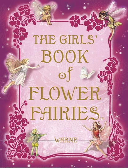 GIRLS BK OF FLOWER FAIRIES, Cicely Mary Barker - Gebonden - 9780723262732