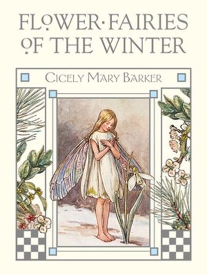 Flower Fairies of the Winter, Cicely Mary Barker - Ebook - 9780723265986