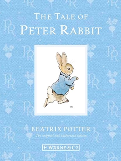 TALE OF PETER RABBIT ANNIV/E 1, POTTER,  Beatrix - Gebonden - 9780723267690