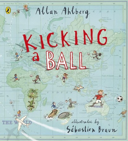 Kicking a Ball, Allan Ahlberg - Paperback - 9780723271208
