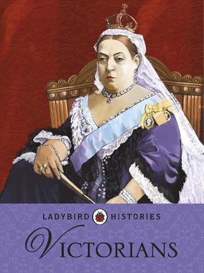 Ladybird Histories: Victorians, niet bekend - Paperback - 9780723277293