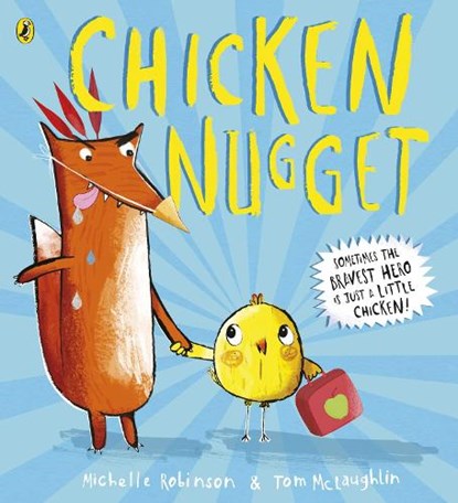 Chicken Nugget, Michelle Robinson - Paperback - 9780723294443