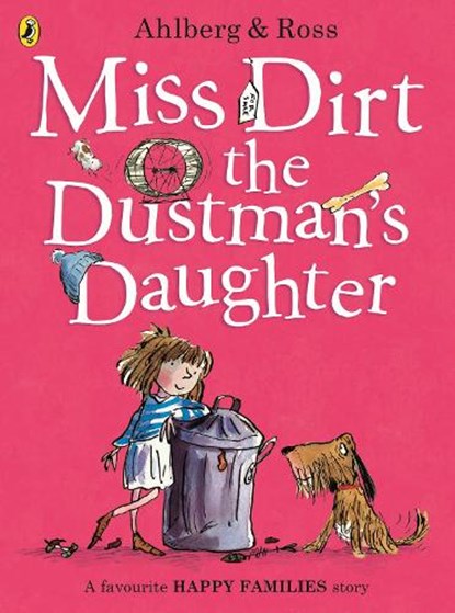 Miss Dirt the Dustman's Daughter, Allan Ahlberg - Paperback - 9780723297680