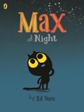 Max at night | Ed Vere | 