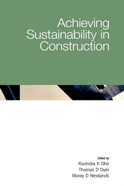 Achieving Sustainability in Construction, niet bekend - Gebonden - 9780727734044