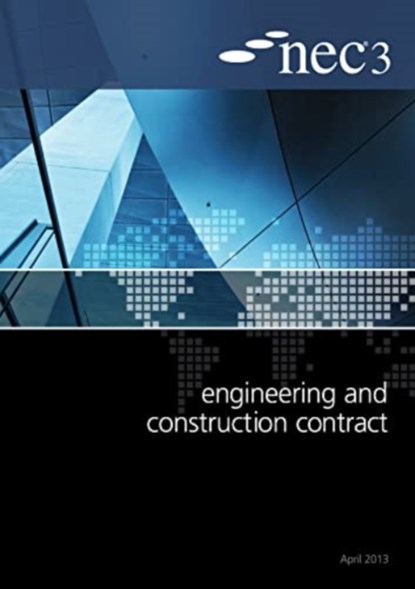 NEC3 Engineering and Construction Contract (ECC), NEC - Paperback - 9780727758651