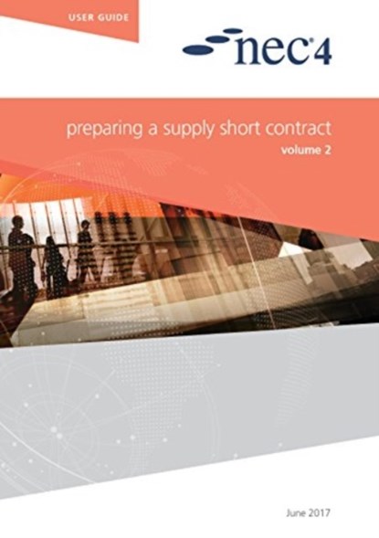 NEC4: Preparing a Supply Short Contract, NEC NEC - Paperback - 9780727762320