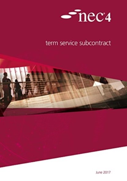 NEC4: Term Service Subcontract, NEC NEC - Paperback - 9780727763471