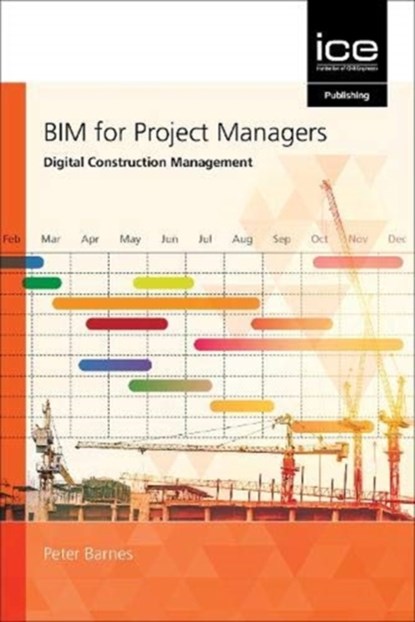 BIM for Project Managers, Peter Barnes - Paperback - 9780727765291