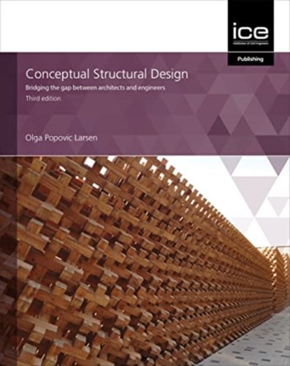 Conceptual Structural Design, Olga Popovic Larsen - Paperback - 9780727765987