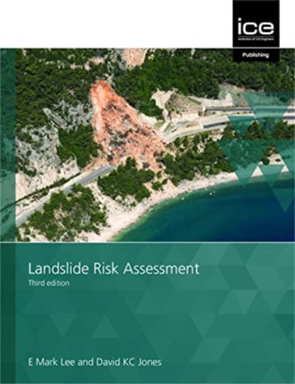 Landslide Risk Assessment, Mark E. (Ebor Geoscience Limited Lee ; David K. C. (London School of Economics Jones - Gebonden - 9780727766236