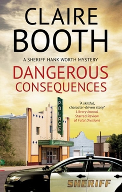 Dangerous Consequences, Claire Booth - Gebonden - 9780727823014