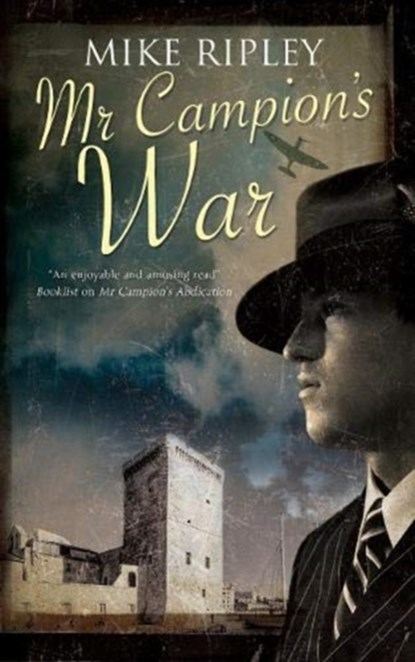 Mr Campion's War, Mike (Contributor) Ripley - Gebonden - 9780727829801