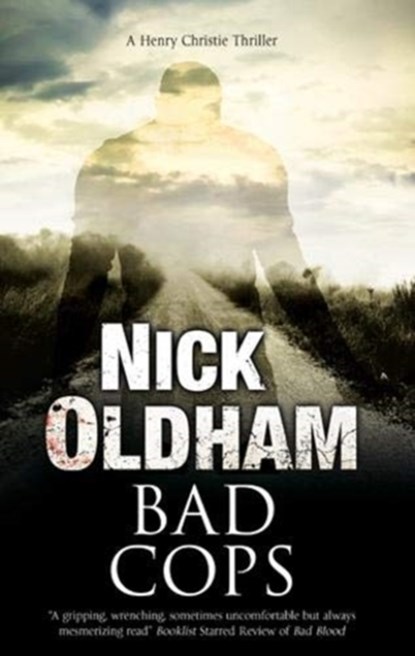 Bad Cops, Nick Oldham - Gebonden - 9780727829818