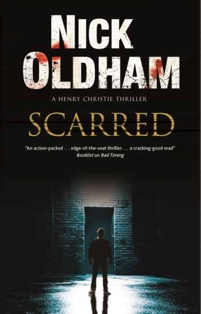Scarred, Nick Oldham - Gebonden - 9780727850140