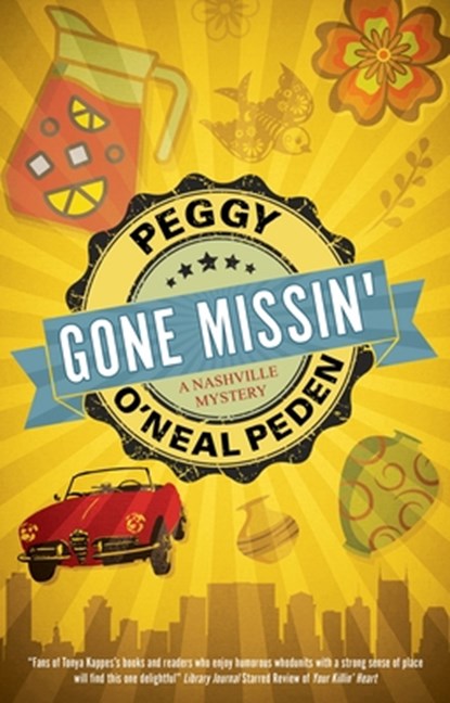 Gone Missin', Peggy O'Neal Peden - Gebonden - 9780727850843