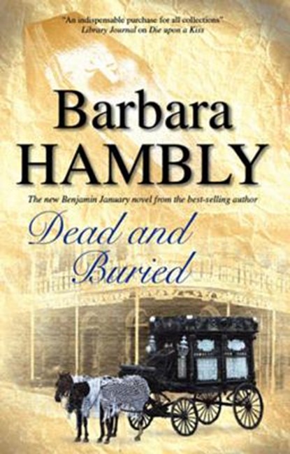 Dead and Buried, Barbara Hambly - Gebonden - 9780727868671