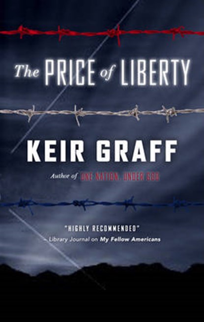 The Price of Liberty, GRAFF,  Keir - Gebonden - 9780727868725