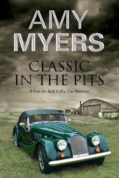 Classic in the Pits, MYERS,  Amy - Gebonden - 9780727883551