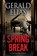 Spring Break, Gerald Elias - Gebonden - 9780727887122