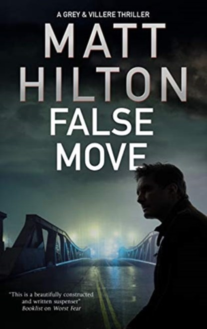 False Move, Matt Hilton - Gebonden - 9780727888655