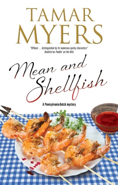 Mean and Shellfish, Tamar Myers - Gebonden - 9780727889294