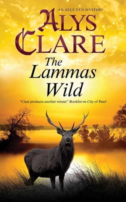 The Lammas Wild, Alys Clare - Gebonden - 9780727890092