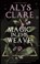 Magic in the Weave, Alys Clare - Gebonden - 9780727890108