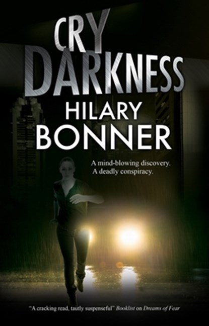 Cry Darkness, Hilary Bonner - Gebonden - 9780727890511