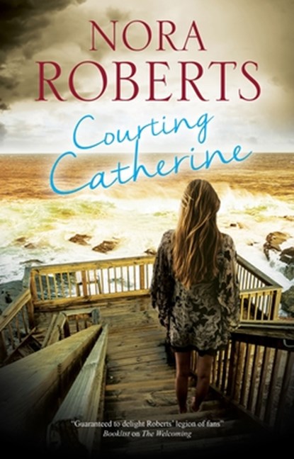 Courting Catherine, Nora Roberts - Gebonden - 9780727890672