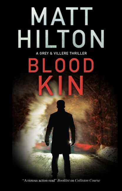 Blood Kin, Matt Hilton - Gebonden - 9780727890962