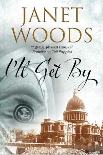 I'll Get By, Janet Woods - Gebonden - 9780727893703