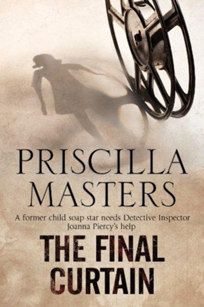 The Final Curtain, Priscilla Masters - Gebonden - 9780727893765
