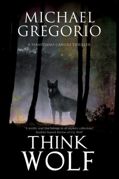 Think Wolf, Michael Gregorio - Gebonden - 9780727895028
