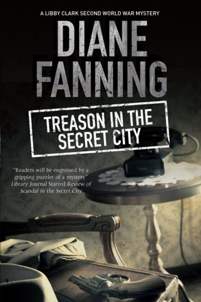 Treason in the Secret City, Diane Fanning - Gebonden - 9780727895141