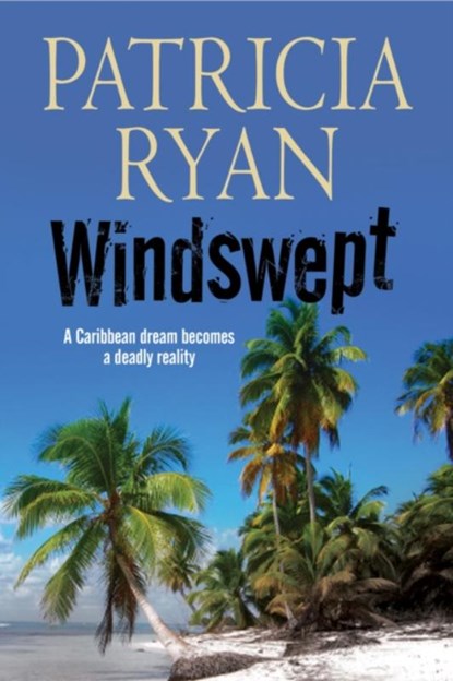 Windswept, Patricia Twomey Ryan - Gebonden - 9780727895691