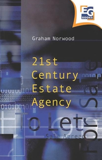 Twenty-First Century Estate Agency, Graham Norwood - Paperback - 9780728204591