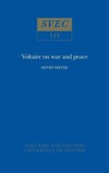 Voltaire on War and Peace | Henry Meyer | 