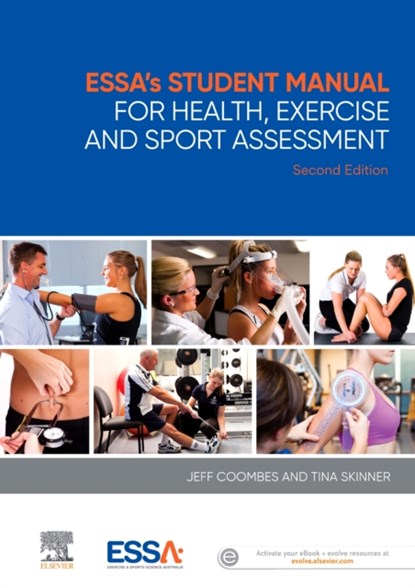 ESSA's Student Manual for Health, Exercise and Sport Assessment, Jeff S. Coombes ; Tina Skinner - Paperback - 9780729542692