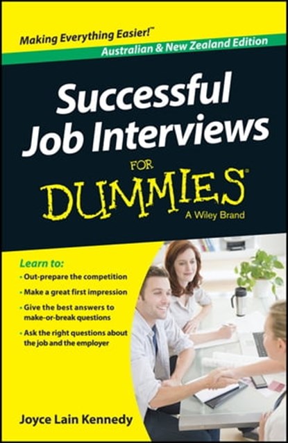 Successful Job Interviews For Dummies - Australia / NZ, Kate Southam ; Joyce Lain Kennedy - Ebook - 9780730308089