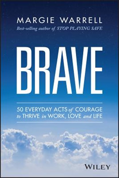 Brave, Margie Warrell - Paperback - 9780730319184
