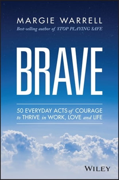Brave, Margie Warrell - Ebook - 9780730319191